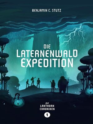 cover image of Die Laternenwald-Expedition
